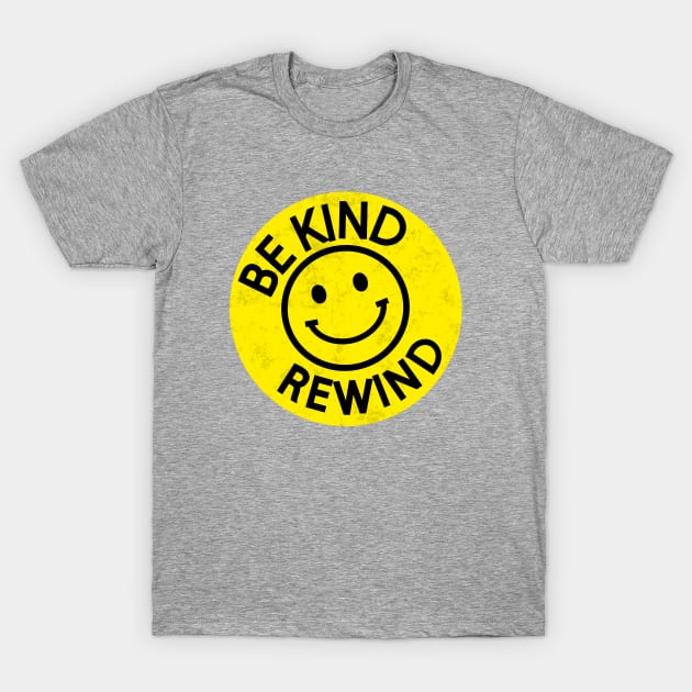 Be Kind Rewind T-Shirt by AngryMongoAff